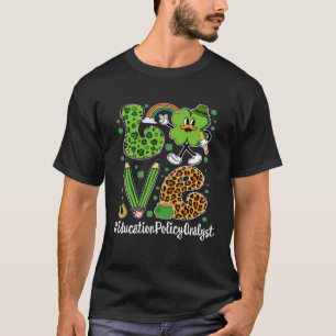 Retro Liebe Bildung Policy Analyst St Patrick s D T-Shirt