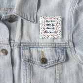 Retro-"Liebe machen, Kunst, rummachen, Geld verdie Button (Beispiel)