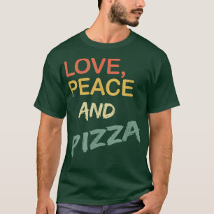 Retro Liebe Peace and Pizza Vintage für Damen und  T-Shirt