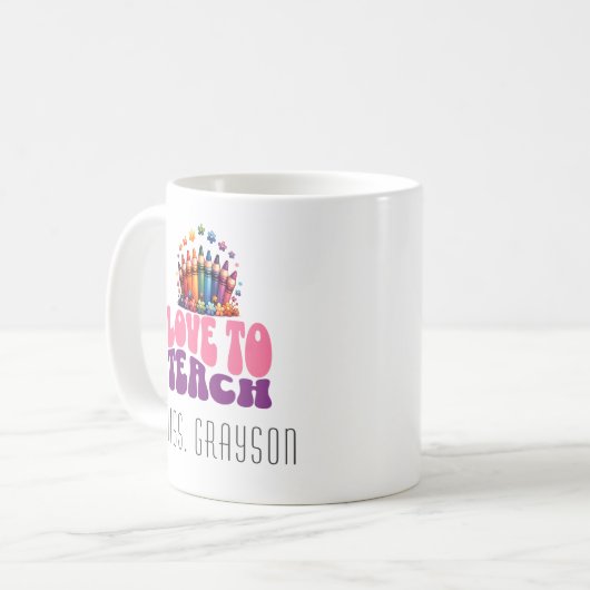 Retro "Liebe to Teach" Crayon Design Teachname Kaffeetasse (Vorderseite Links)