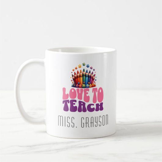 Retro "Liebe to Teach" Crayon Design Teachname Kaffeetasse (Links)