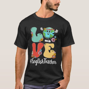 Retro Liebe Welt Erdtag 2023 Englischlehrer T-Shirt
