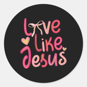 Retro Liebe wie Jesus.coquette Christlich Valentin Runder Aufkleber