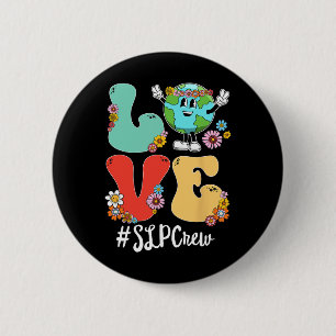 Retro Liebe World Earth Day Slp Crew Button