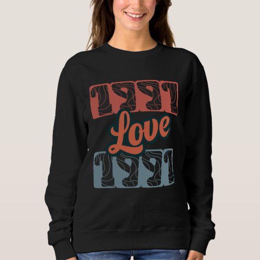 Retro Love 1991 Original Edition Class Perfect Leg Sweatshirt (Vorderseite)