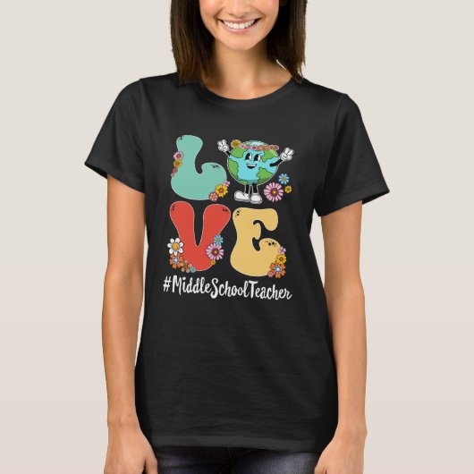 Retro Love World Earth Day 2023 Middle School Teac T-Shirt (Vorderseite)