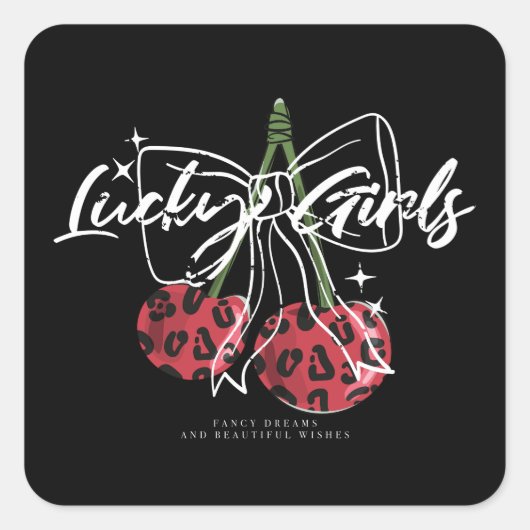 Retro Lucky Girls Cherry Quote Quadratischer Aufkleber (Vorderseite)