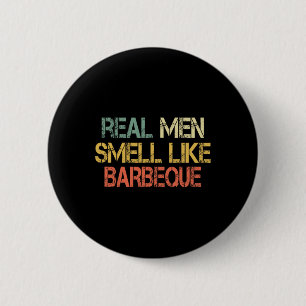 Retro Lustig Bbq Grillen Echte Männer Riechen Wie Button