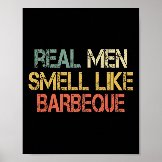 Retro Lustig Bbq Grillen Echte Männer Riechen Wie Poster (Vorne)
