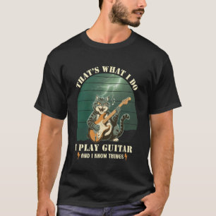Retro Lustig Das ist was ich tue Ich spiele Gitarr T-Shirt