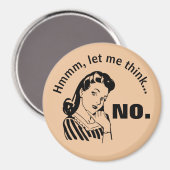 Retro Lustig Kein Magnet (Vorderseite/Rückseite)