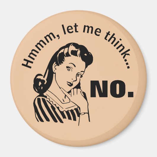 Retro Lustig Kein Magnet (Vorne)