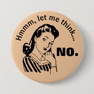 Retro Lustig Ohne Knopf Button