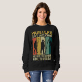 Retro-Maler für die Maler des Hauses Sweatshirt (Vorne ganz)