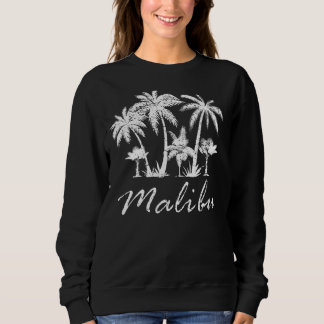 Retro Malibu CA California Malibu Souvenir Palm Tr Sweatshirt