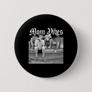 Retro Mama 90's Vibes Vintag Mother's Day Mama Thu Button
