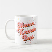 Retro Mama kennt die besten Pink Brown 70er Letter Kaffeetasse (Links)