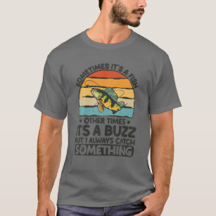 Retro manchmal sein Fisch manchmal ein Buzz-Fi T-Shirt