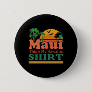 Retro Maui Hawaii Surfen Strand Surfen 70er Das is Button