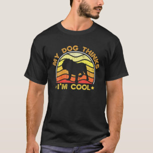 Retro Mein Hund denkt, ich bin Cooler englischer B T-Shirt