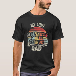 Retro meine Tante ist definitiv Cooler als mein Va T-Shirt