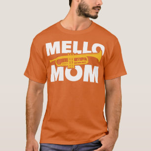 Retro Mello Mama Lustiger Trompeter Lustiger March T-Shirt