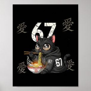 Retro Meme 67 Sechs Sieben 6 7 Katze Ramen Japanis Poster