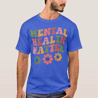 Retro Mental Health Materie Bluoral Mental Health  T-Shirt