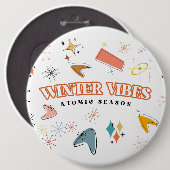 Retro-Mid-Century-Modern-Atom-Winter-Vibes Button (Vorne & Hinten)