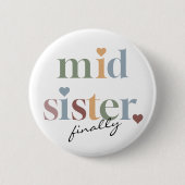 Retro Mid Sister Button (Vorderseite)