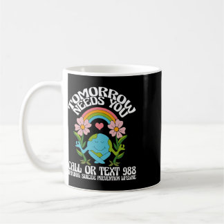 Retro Morgen Braucht Dich 988 Suizidprävention Aw Kaffeetasse