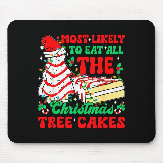 Retro Most Likely To Eat All The Christmas Tree Ca Mousepad (Vorne)