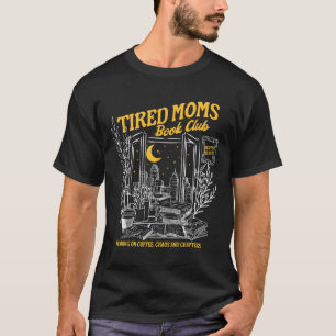 Retro Müde Mamas Buchklub Buchbar Buchtrovert Mot T-Shirt