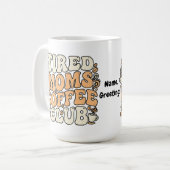 Retro-Müde-Mütter-Kaffeeclub Vintage-Ästhetik Kaffeetasse (Vorderseite Links)