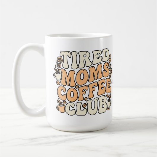 Retro-Müde-Mütter-Kaffeeclub Vintage-Ästhetik Kaffeetasse (Links)