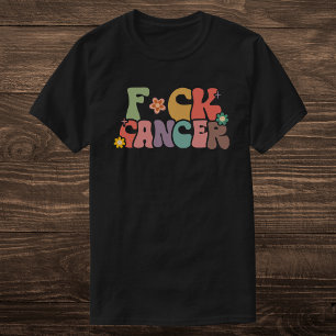 Retro Multicolor Floral F*ck Cancer Bold Quote T-Shirt