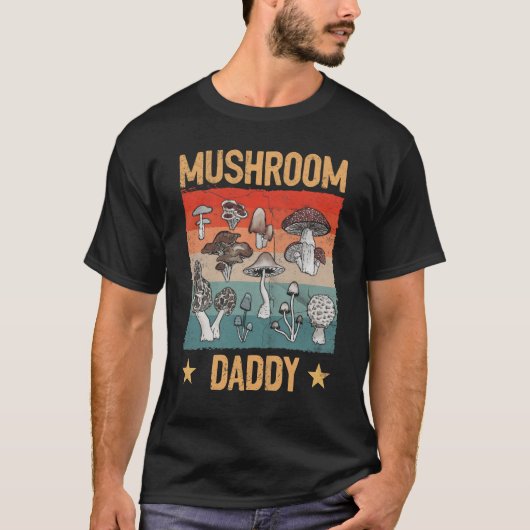 Retro Mushroom Daddy Mycology Fungi Foraging Lover T-Shirt (Vorderseite)