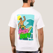 Retro Myrtle Beach Typ Surf oder Don't T-Shirt (Rückseite)