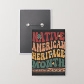 Retro Native American Heritage Month Indigenous Button (Vorderseite/Rückseite)