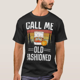 Retro nennt mich altmodischen Whiskey Vintag 1 T-Shirt