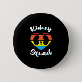 Retro Nephrologie Team Dialysis Nurse Niere Squad Button (Vorderseite)