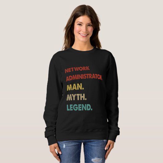 Retro Network Administrator Man Myth Legend Sweatshirt (Vorne ganz)