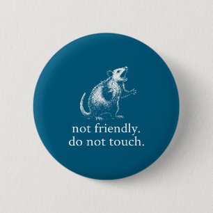 Retro Nicht Freundlich Nicht Berühren Lustiger Spr Button
