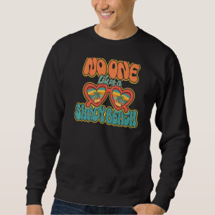 Retro Niemand wie eine schattige Sonnenbrille Somm Sweatshirt