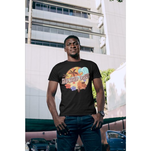 Retro No Bad Days Retro Streetwear T-Shirt