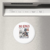Retro No Kings Since 1776 Rejecting Kings Classic  Magnet (In Situ (Geschirrspüler))