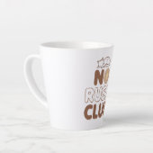 Retro "No Rush Club" for Relaxing Milchtasse (Linke Ecke)