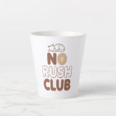 Retro "No Rush Club" for Relaxing Milchtasse (Vorderseite)