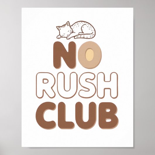 Retro "No Rush Club" for Relaxing Poster (Vorne)
