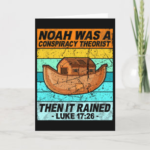 Retro Noah war ein Verschwörungstheoretiker, dann  Karte